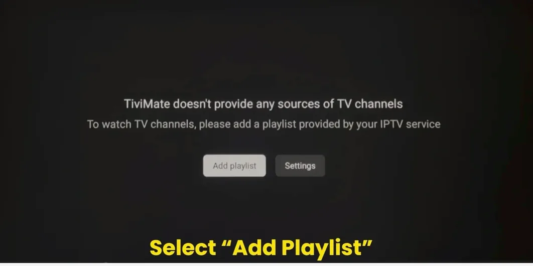 TiviMate first screen with the Add playlist button